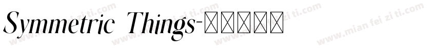 Symmetric Things字体转换